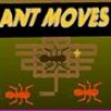 Jeu Ant Moves en plein ecran