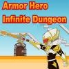 Jeu Armor Hero – Infinite Dungeons(EN) en plein ecran