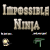 Jeu Impossible Ninja