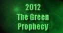 Jeu 2012 – The Green Prophecy