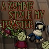 Jeu A Zombie Stole My Toaster en plein ecran
