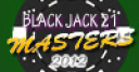 Jeu Black Jack 21 Masters 2012
