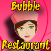 Jeu Bubble Restaurant en plein ecran