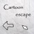 Jeu Cartoon Escape