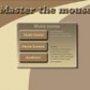 Jeu Master the mouse en plein ecran