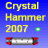 CRYSTAL HAMMER 2007