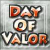 Jeu Day Of Valor