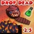 Jeu Drop Dead 2.5