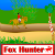 Jeu Fox Hunter