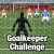 Jeu Goalkeeper Challenge!