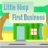 Little Shop – First Business