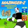 Jeu Mazinger Z vs Robot hedgehog en plein ecran