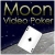 Jeu Moon Video Poker
