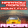 Jeu Narrow Roads Mount Fuji Racer en plein ecran