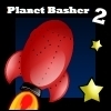 Jeu Planet Basher 2 en plein ecran