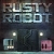 Jeu Rusty Robot