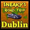 Jeu Sneaky’s Road Trip – Dublin en plein ecran
