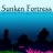 Sunken Fortress