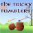 The Tricky Tumblers