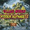Jeu Village Hidden Alphabets en plein ecran