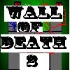 Jeu Wall of Death 2 en plein ecran